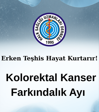 Kolorektal Kanser Farkındalık Ayı 