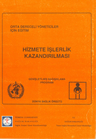 Hizmete İşlerlik Kazandırılması