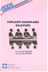 Toplantı Hazırlama Kılavuzu