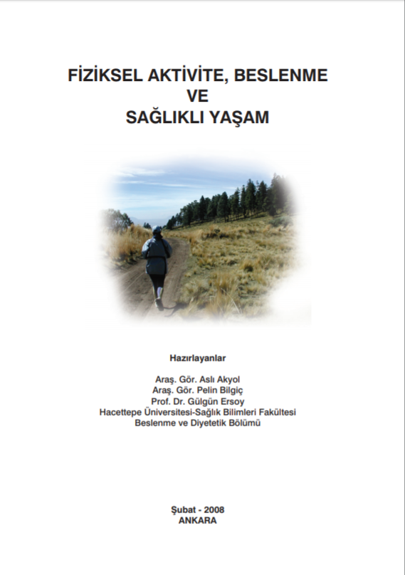Fiziksel Aktivite Beslenme ve Sağlıklı Yaşam