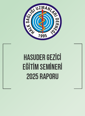 HASUDER GEZİCİ EĞİTİM SEMİNERİ-2025  RAPORU