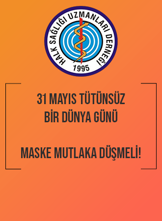 31 MAYIS TÜTÜNSÜZ BİR DÜNYA GÜNÜ