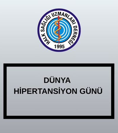 DÜNYA HİPERTANSİYON GÜNÜ 
