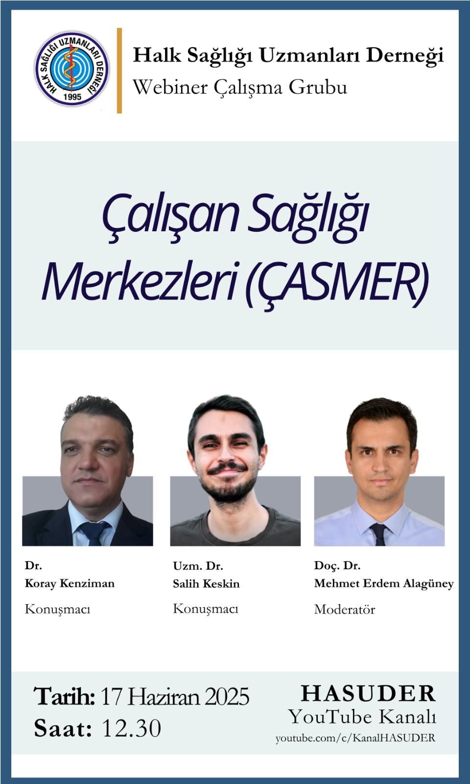 Çalışan Sağlığı Merkezleri (ÇASMER)