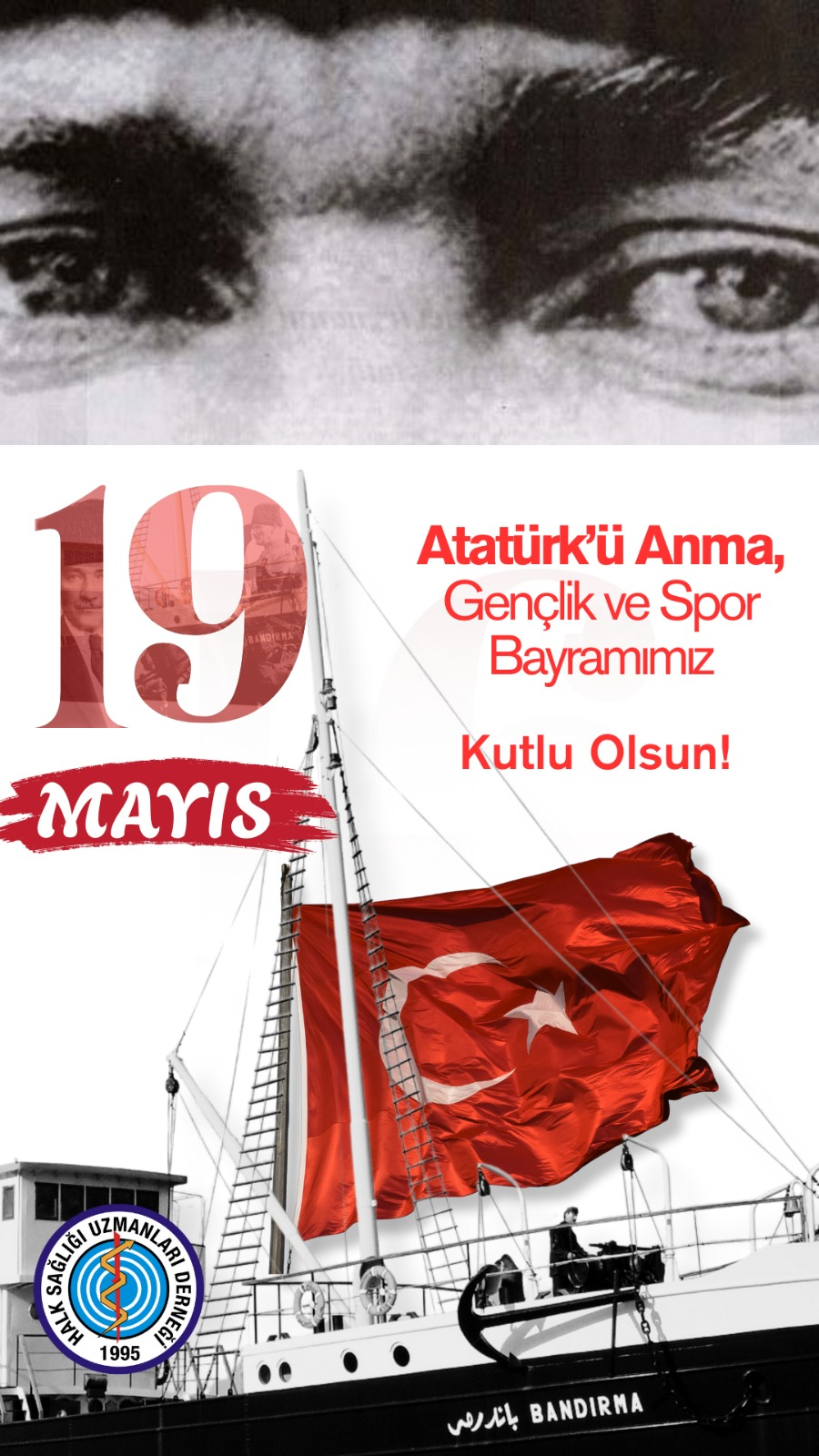 19 Mayıs Atatürk'ü Anma Gençlik ve Spor Bayramımız Kutlu Olsun 