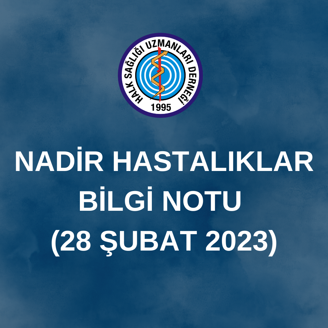 Nadir Hastalıklar Bilgi Notu